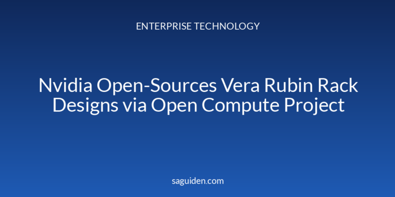 Nvidia Open-Sources Vera Rubin Rack Designs via Open Compute Project